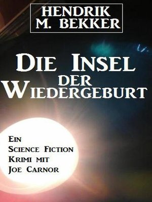 Die Insel der Wiedergeburt - ebook